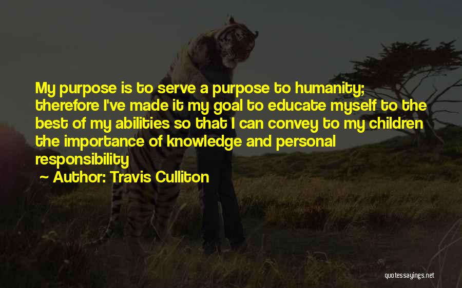 Community Living Quotes By Travis Culliton