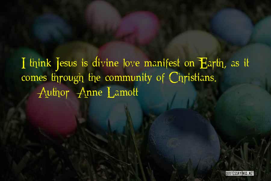 Community Love Quotes By Anne Lamott