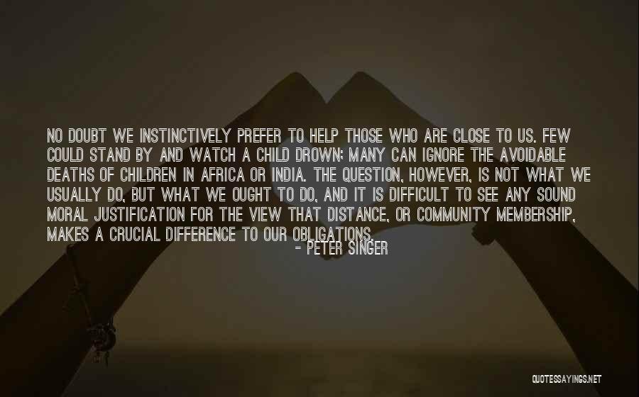 Community Membership Quotes By Peter Singer Community Membership Quotes By Peter Singer