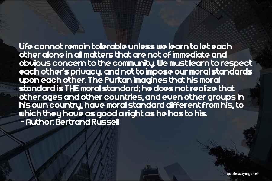 Community Moral Standards Quotes By Bertrand Russell