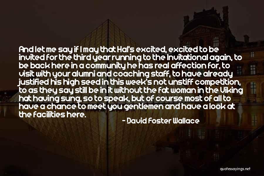 Community Not Competition Quotes By David Foster Wallace Community Not Competition Quotes By David Foster Wallace