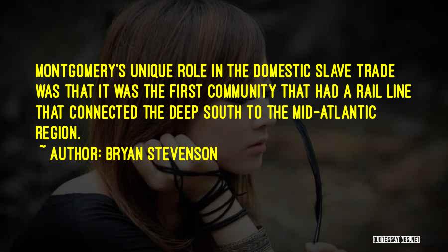 Community One Line Quotes By Bryan Stevenson