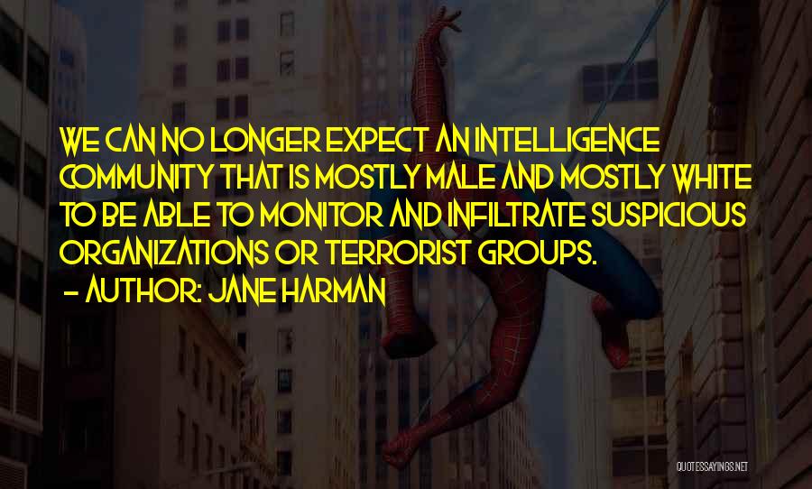 Community Organizations Quotes By Jane Harman