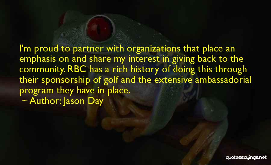 Community Organizations Quotes By Jason Day