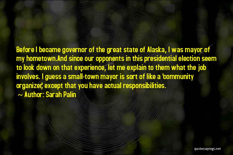Community Organizer Quotes By Sarah Palin