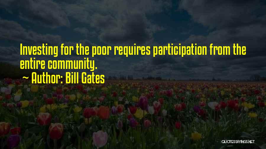 Community Participation Quotes By Bill Gates