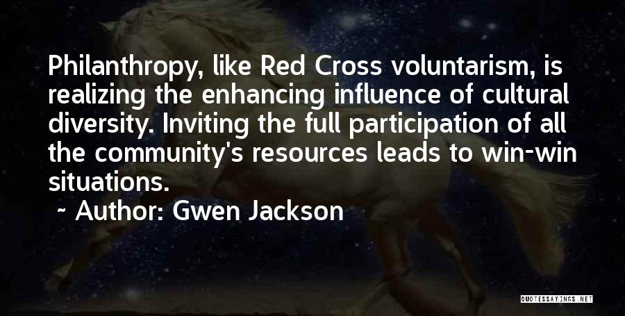 Community Participation Quotes By Gwen Jackson