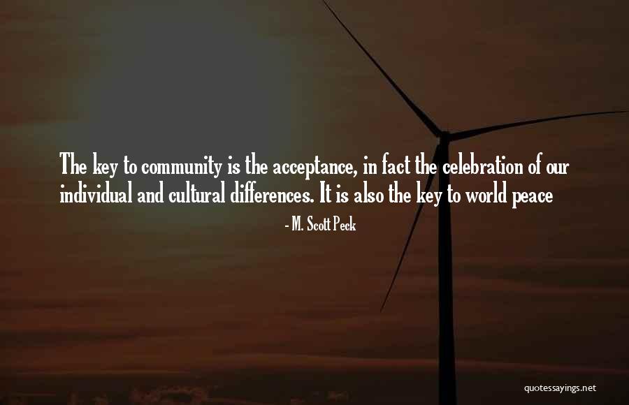 Community Peace Quotes By M. Scott Peck Community Peace Quotes By M. Scott Peck