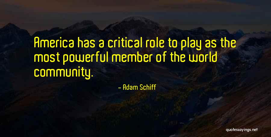 Community Power Quotes By Adam Schiff Community Power Quotes By Adam Schiff