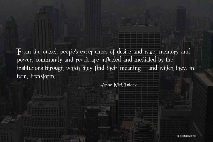 Community Power Quotes By Anne McClintock Community Power Quotes By Anne McClintock