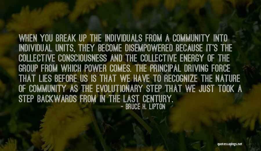 Community Power Quotes By Bruce H. Lipton Community Power Quotes By Bruce H. Lipton