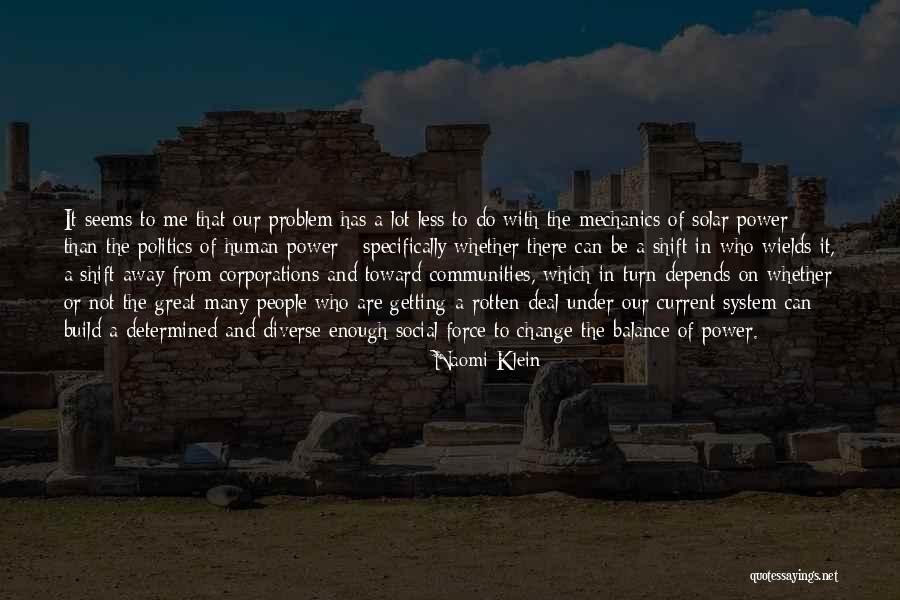 Community Power Quotes By Naomi Klein Community Power Quotes By Naomi Klein