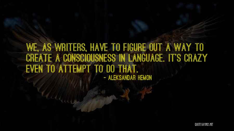 Community Projects Quotes By Aleksandar Hemon Community Projects Quotes By Aleksandar Hemon