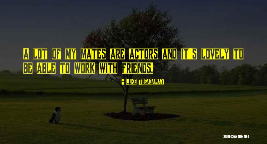 Community Projects Quotes By Luke Treadaway Community Projects Quotes By Luke Treadaway