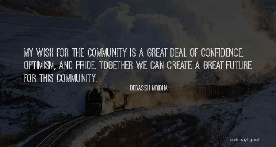 Community Quotes Quotes By Debasish Mridha Community Quotes Quotes By Debasish Mridha