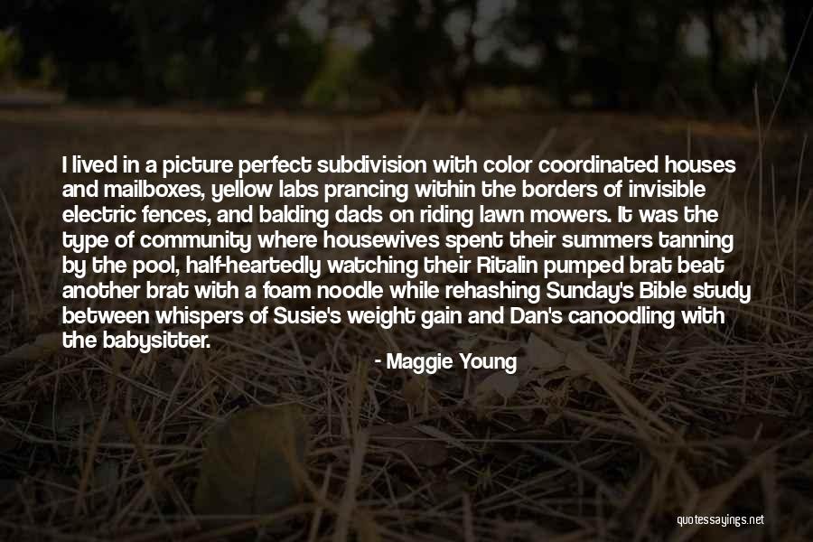 Community Quotes Quotes By Maggie Young Community Quotes Quotes By Maggie Young