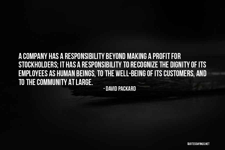 Community Responsibility Quotes By David Packard Community Responsibility Quotes By David Packard