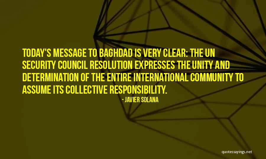 Community Responsibility Quotes By Javier Solana Community Responsibility Quotes By Javier Solana