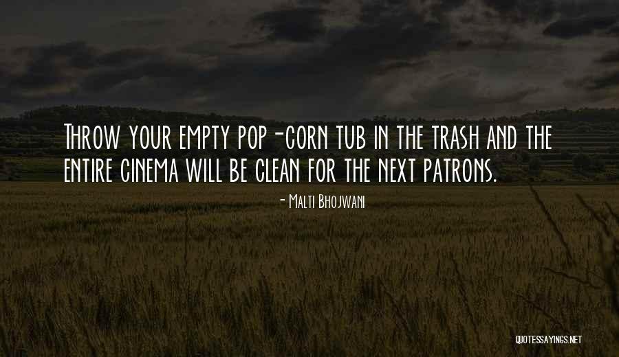 Community Responsibility Quotes By Malti Bhojwani Community Responsibility Quotes By Malti Bhojwani