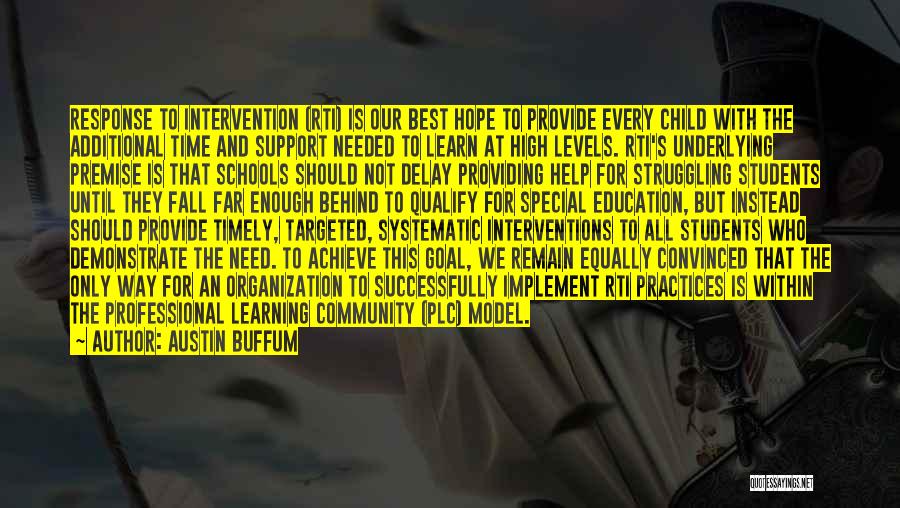 Community Schools Quotes By Austin Buffum