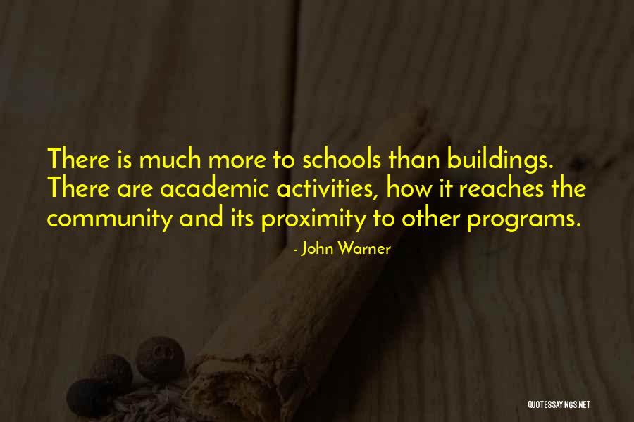 Community Schools Quotes By John Warner