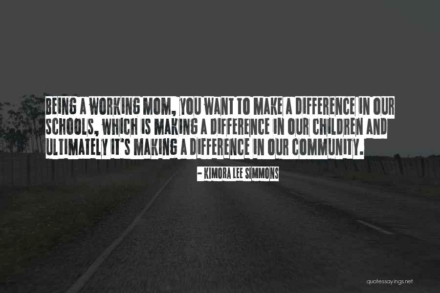 Community Schools Quotes By Kimora Lee Simmons Community Schools Quotes By Kimora Lee Simmons