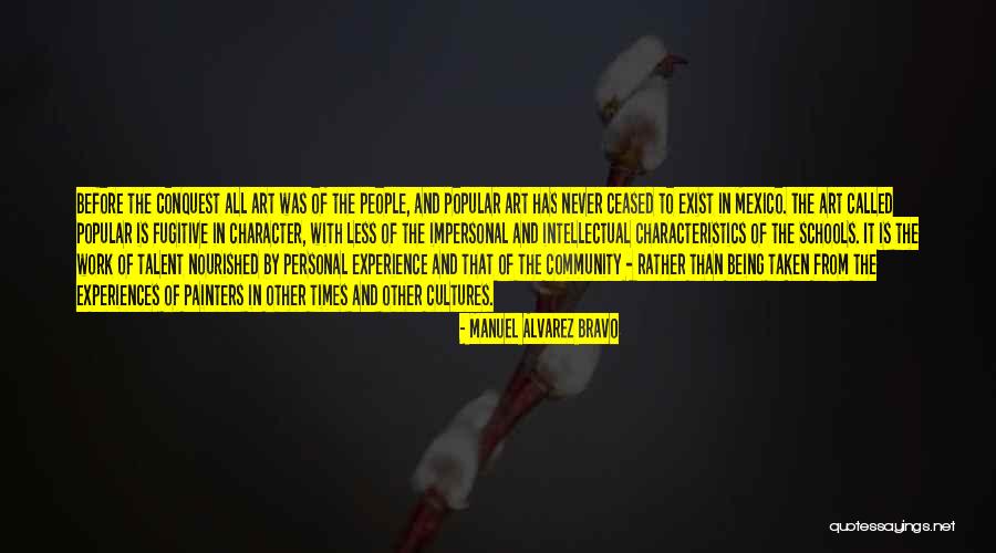 Community Schools Quotes By Manuel Alvarez Bravo Community Schools Quotes By Manuel Alvarez Bravo