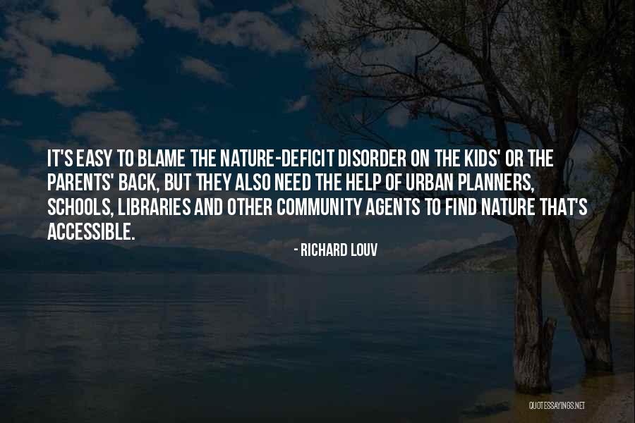 Community Schools Quotes By Richard Louv