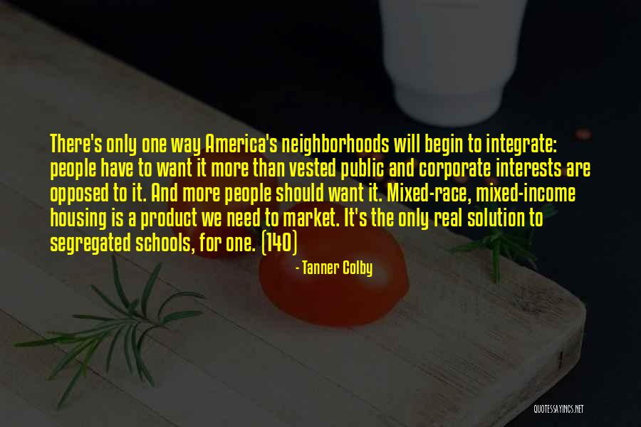 Community Schools Quotes By Tanner Colby