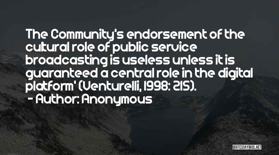 Community Service Quotes By Anonymous