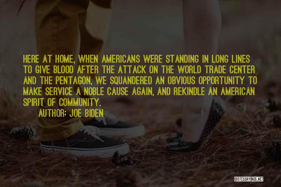 Community Service Quotes By Joe Biden