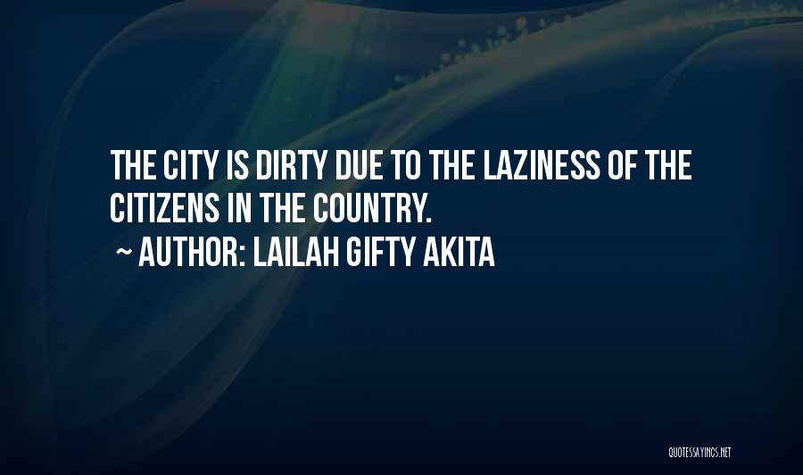 Community Service Quotes By Lailah Gifty Akita