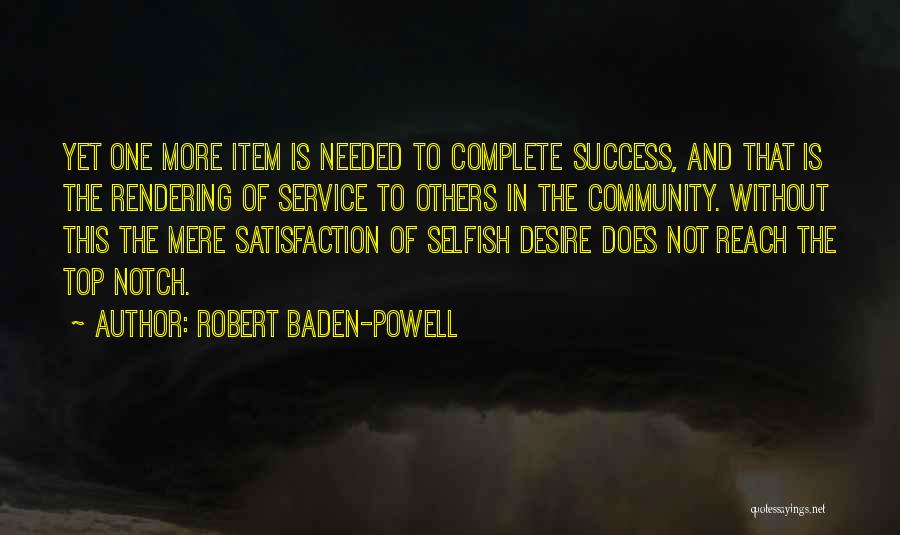 Community Service Quotes By Robert Baden-Powell