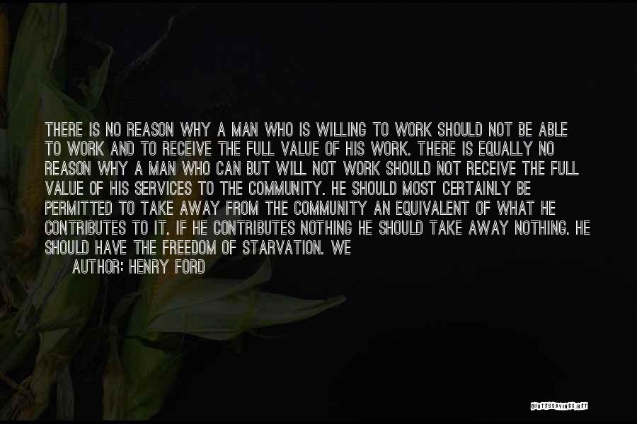 Community Services Quotes By Henry Ford
