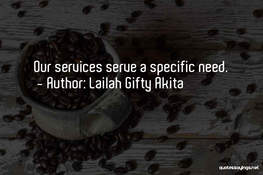 Community Services Quotes By Lailah Gifty Akita