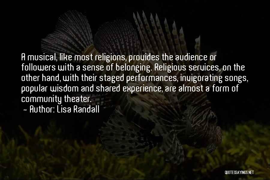 Community Services Quotes By Lisa Randall