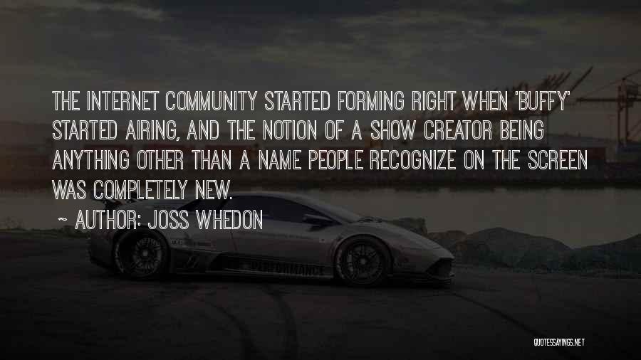 Community The Show Quotes By Joss Whedon