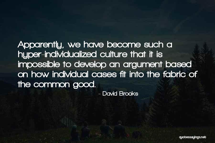 Community Unity Quotes By David Brooks