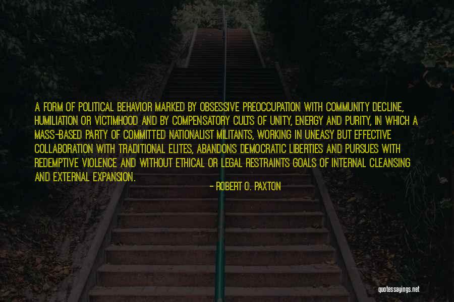 Community Unity Quotes By Robert O. Paxton