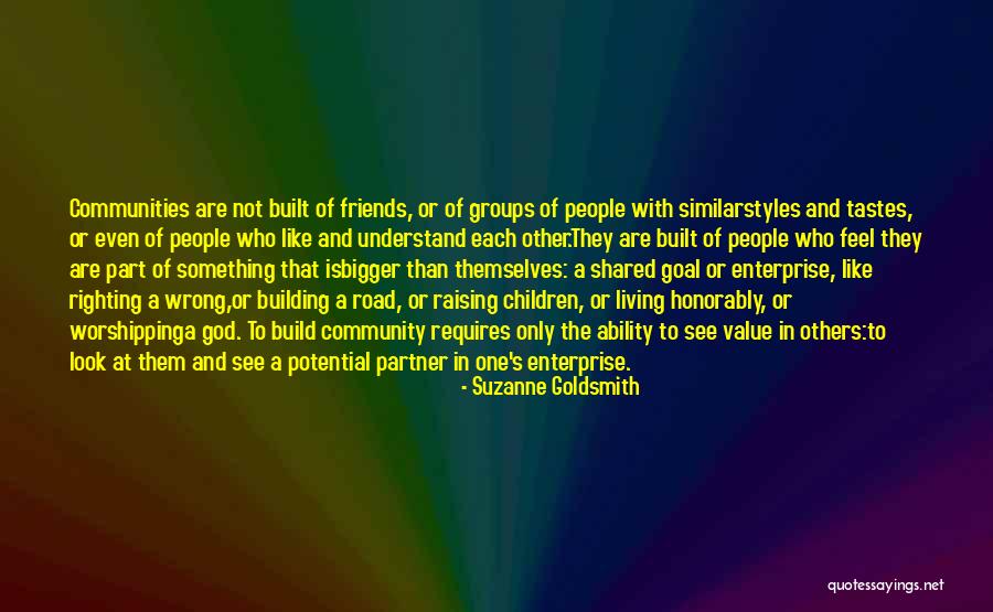 Community Unity Quotes By Suzanne Goldsmith