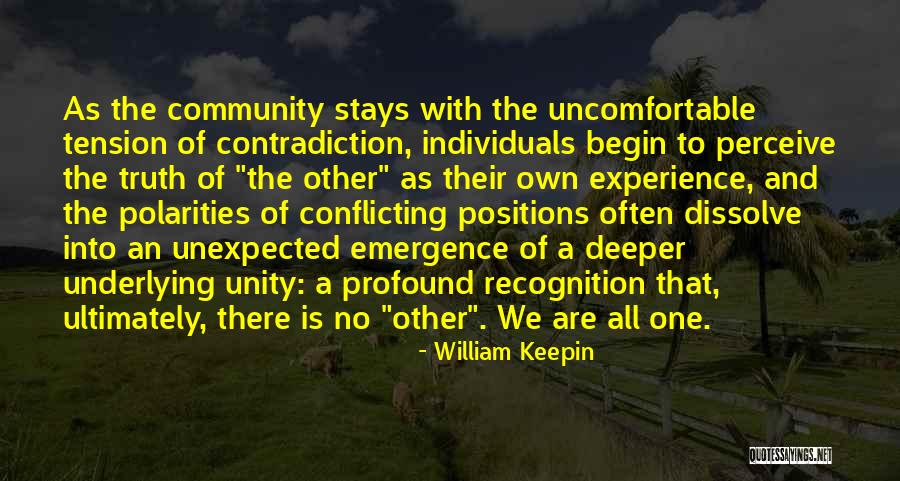 Community Unity Quotes By William Keepin