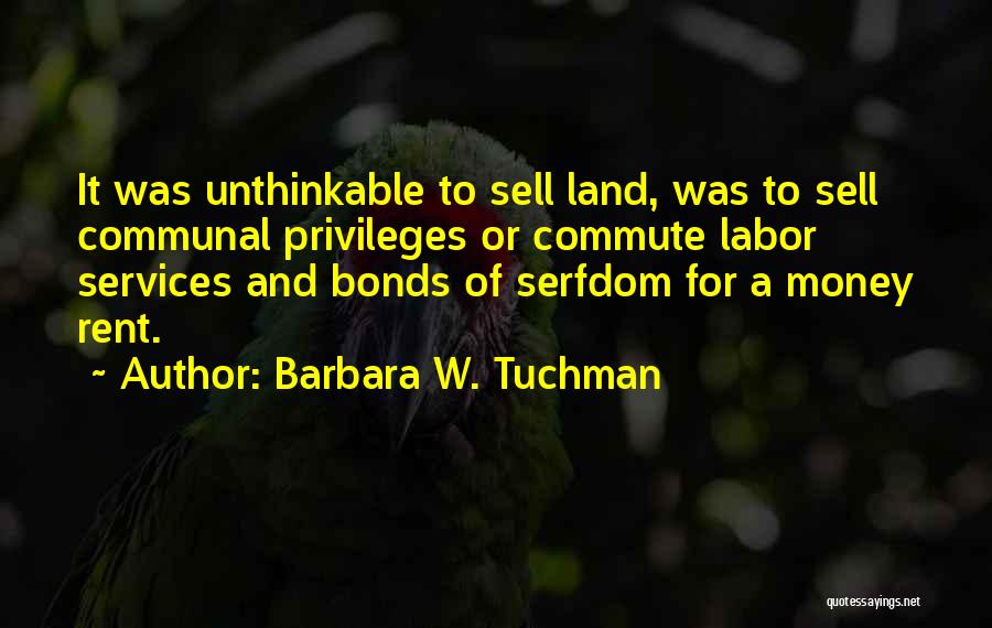 Commute Quotes By Barbara W. Tuchman