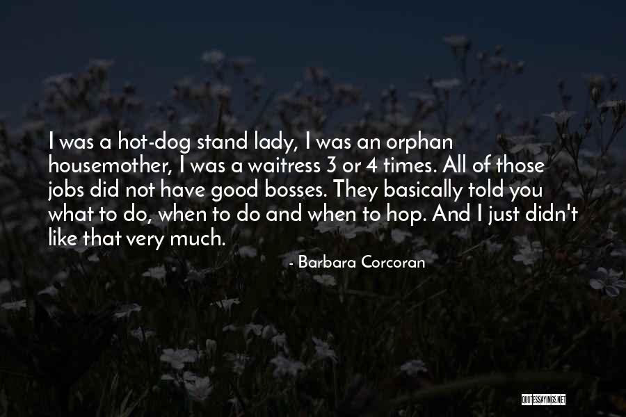 Comodin En Quotes By Barbara Corcoran Comodin En Quotes By Barbara Corcoran