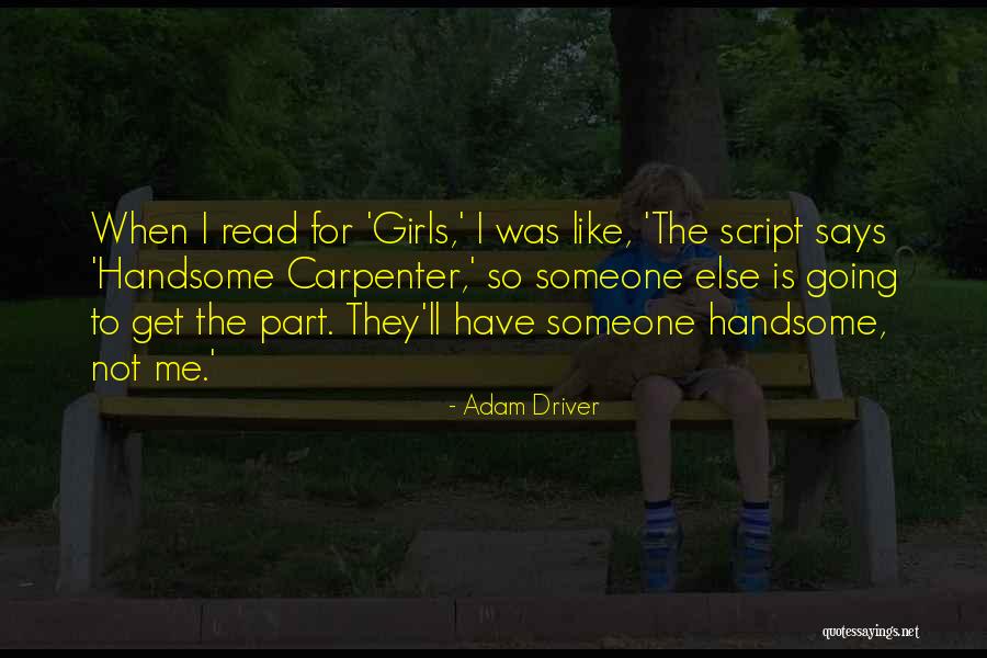 Comolli And Carboni Quotes By Adam Driver Comolli And Carboni Quotes By Adam Driver
