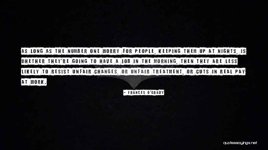 Comp Cams Quotes By Frances O'Grady Comp Cams Quotes By Frances O'Grady