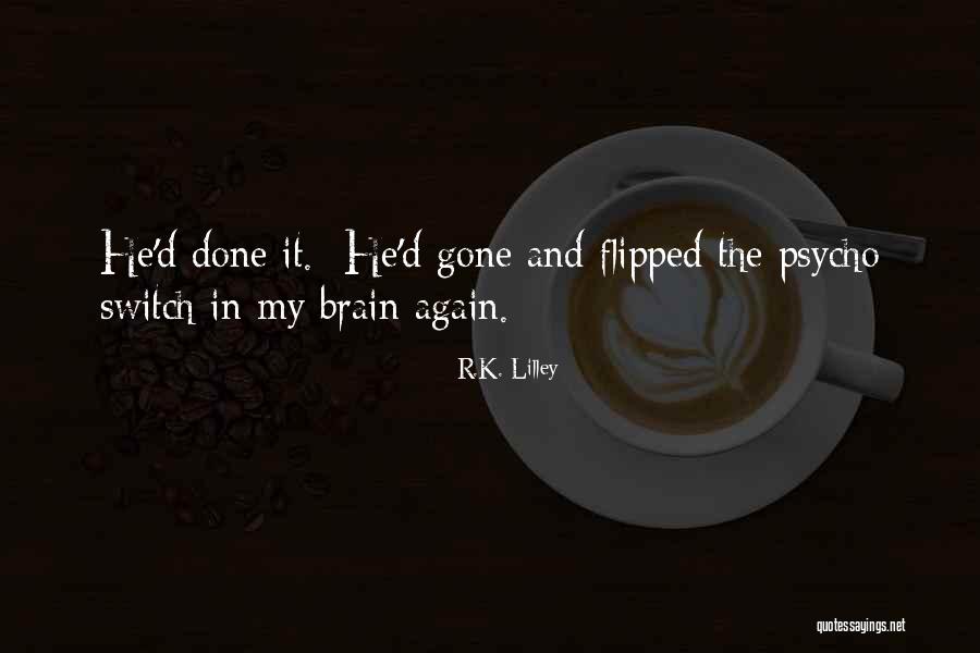 Compact Life Quotes By R.K. Lilley Compact Life Quotes By R.K. Lilley