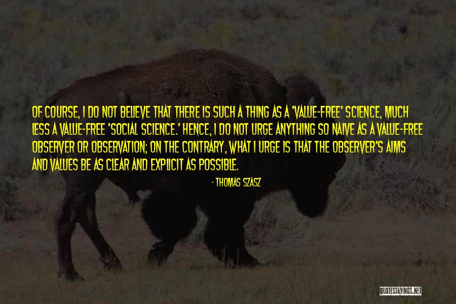 Compactness Government Quotes By Thomas Szasz Compactness Government Quotes By Thomas Szasz