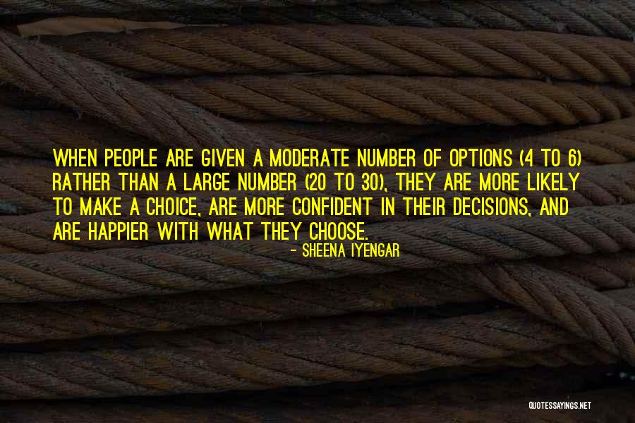 Compadecido Quotes By Sheena Iyengar Compadecido Quotes By Sheena Iyengar