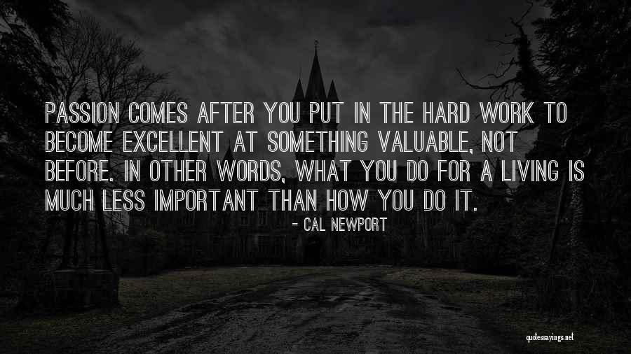 Compadezco Quotes By Cal Newport Compadezco Quotes By Cal Newport
