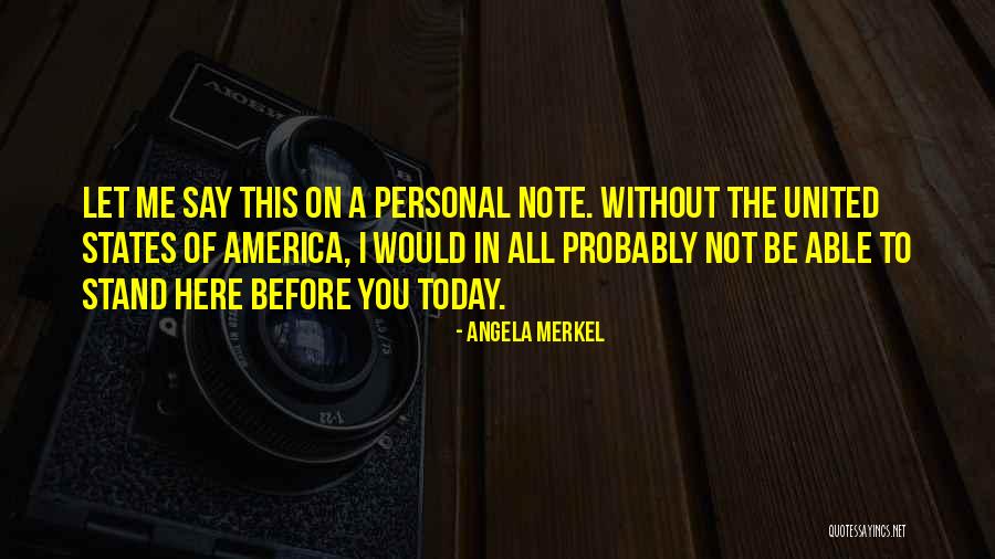 Compadres Butler Quotes By Angela Merkel Compadres Butler Quotes By Angela Merkel